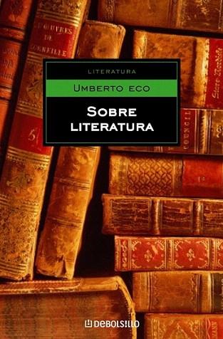 SOBRE LITERATURA | 9788497935586 | ECO | Llibres Parcir | Llibreria Parcir | Llibreria online de Manresa | Comprar llibres en català i castellà online