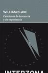 CANCIONES DE INOCENCIA Y DE EXPERIENCIA | 9789877900767 | BLAKE, WILLIAM | Llibres Parcir | Llibreria Parcir | Llibreria online de Manresa | Comprar llibres en català i castellà online