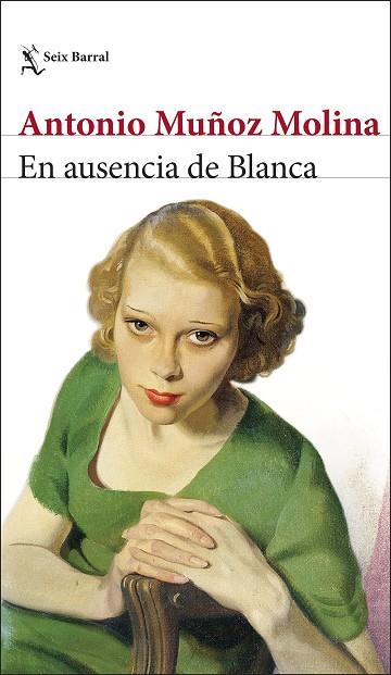 EN AUSENCIA DE BLANCA | 9788432244018 | MUÑOZ MOLINA, ANTONIO | Llibres Parcir | Llibreria Parcir | Llibreria online de Manresa | Comprar llibres en català i castellà online