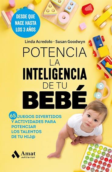 POTENCIA LA INTELIGENCIA DE TU BEBÉ | 9788419870858 | ACREDOLO, LINDA/GOODWYN, SUSAN | Llibres Parcir | Llibreria Parcir | Llibreria online de Manresa | Comprar llibres en català i castellà online