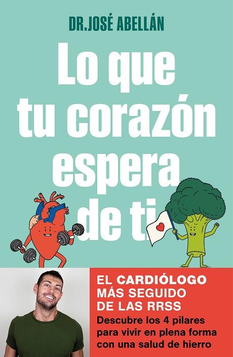 LO QUE TU CORAZÓN ESPERA DE TI | 9788425363610 | ABELLÁN, DR. JOSÉ | Llibres Parcir | Llibreria Parcir | Llibreria online de Manresa | Comprar llibres en català i castellà online