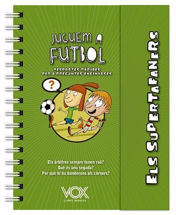 ELS SUPERTAFANERS. JUGUEM A FUTBOL | 9788499743271 | VOX EDITORIAL | Llibres Parcir | Llibreria Parcir | Llibreria online de Manresa | Comprar llibres en català i castellà online