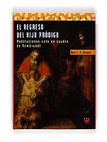 EL REGRESO DEL HIJO PRODIGO | 9788428811514 | NOUWEN | Llibres Parcir | Llibreria Parcir | Llibreria online de Manresa | Comprar llibres en català i castellà online