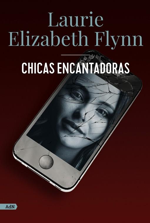 CHICAS ENCANTADORAS (ADN) | 9788413626802 | FLYNN, LAURIE ELIZABETH | Llibres Parcir | Llibreria Parcir | Llibreria online de Manresa | Comprar llibres en català i castellà online