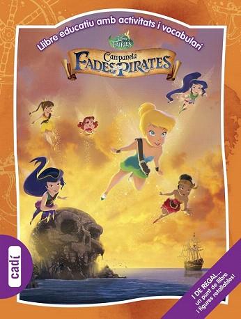 CAMPANETA. FADES I PIRATES (COL.MULTIEDUCATIUS / AMB ACTIVITATS I VOCABULARI) | 9788447461608 | WALT DISNEY COMPANY | Llibres Parcir | Librería Parcir | Librería online de Manresa | Comprar libros en catalán y castellano online