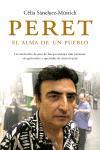 PERET EL ALMA DE UN PUEBLO | 9788483076613 | SANCHEZ MUSTICH | Llibres Parcir | Llibreria Parcir | Llibreria online de Manresa | Comprar llibres en català i castellà online