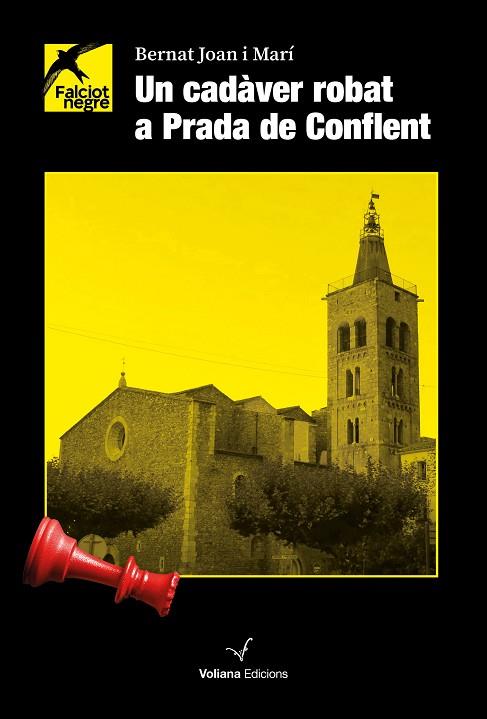 UN CADÀVER ROBAT A PRADA DE CONFLENT | 9788412777581 | JOAN MARÍ, BERNAT | Llibres Parcir | Librería Parcir | Librería online de Manresa | Comprar libros en catalán y castellano online