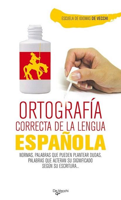 ORTOGRAFIA CORRECTA DE LA LENGUA ESPAÐOLA | 9788431541811 | Llibres Parcir | Llibreria Parcir | Llibreria online de Manresa | Comprar llibres en català i castellà online