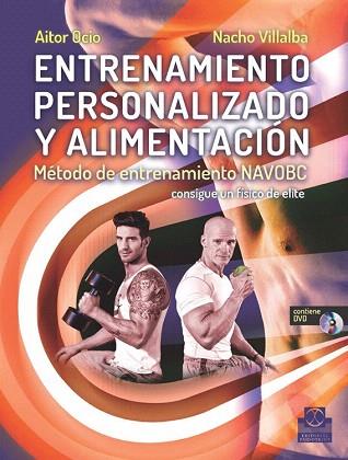 ENTRENAMIENTO PERSONALIZADO Y ALIMENTACIÓN | 9788499104928 | OCIO CARRIÓN, AITOR / VILLALBA BORRUEL, NACHO | Llibres Parcir | Llibreria Parcir | Llibreria online de Manresa | Comprar llibres en català i castellà online