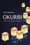 OKURIBI. EL FESTIVAL DE LOS MUERTOS | 9788412586398 | TAKAHASHI, HIROKI | Llibres Parcir | Llibreria Parcir | Llibreria online de Manresa | Comprar llibres en català i castellà online