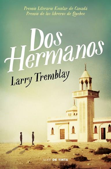 DOS HERMANOS | 9788415594888 | TREMBLAY, LARRY | Llibres Parcir | Librería Parcir | Librería online de Manresa | Comprar libros en catalán y castellano online