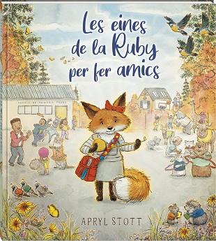 LES EINES DE LA RUBY PER FER AMICS | 9788419913586 | STOTT, APRYL | Llibres Parcir | Llibreria Parcir | Llibreria online de Manresa | Comprar llibres en català i castellà online