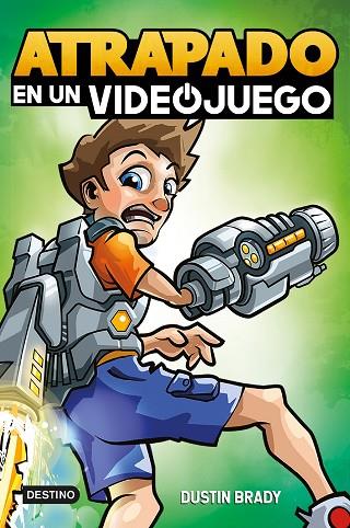 ATRAPADO EN UN VIDEOJUEGO 1 | 9788408250548 | BRADY, DUSTIN | Llibres Parcir | Llibreria Parcir | Llibreria online de Manresa | Comprar llibres en català i castellà online