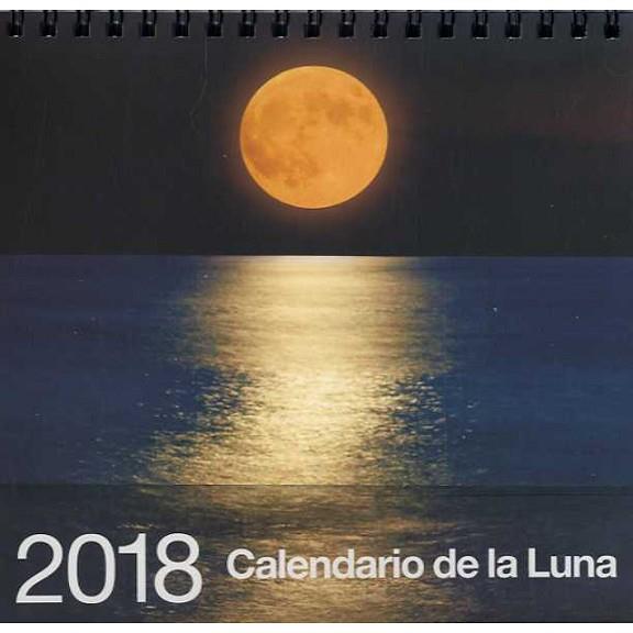 2018 CALENDARIO DE LA LUNA | 8437002790660 | Llibres Parcir | Llibreria Parcir | Llibreria online de Manresa | Comprar llibres en català i castellà online