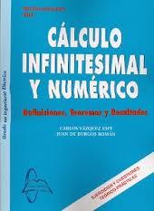 Calculo infinitesimal y numerico | 9788415475019 | Vazquez Espi, Carlos/ Burgos Roman, Juan De | Llibres Parcir | Llibreria Parcir | Llibreria online de Manresa | Comprar llibres en català i castellà online