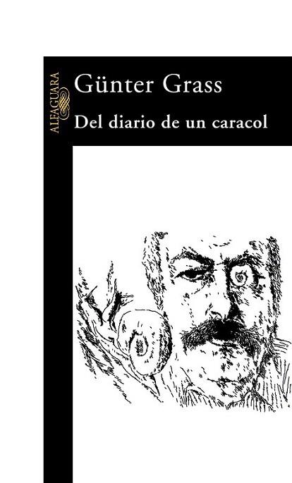 EL DIARIO DE UN CARACOL | 9788420442747 | GUNTER GRASS | Llibres Parcir | Llibreria Parcir | Llibreria online de Manresa | Comprar llibres en català i castellà online