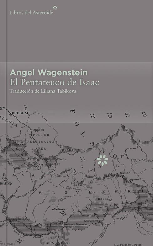 EL PENTATEUCO DE ISAAC - COLECCIÓN DÉCIMO ANIVERSARIO | 9788416213412 | WAGENSTEIN, ANGEL | Llibres Parcir | Llibreria Parcir | Llibreria online de Manresa | Comprar llibres en català i castellà online