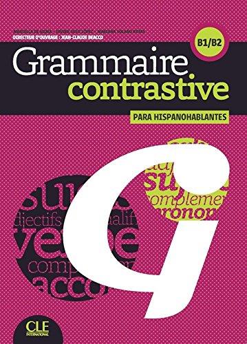 GRAMMMAIRE CONTRASTIVE POUR HISPANOPHONES B1 - B2 + CD | 9782090380231 | DI GIURA, MARCELLA | Llibres Parcir | Llibreria Parcir | Llibreria online de Manresa | Comprar llibres en català i castellà online