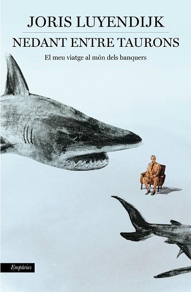 NEDANT ENTRE TAURONS | 9788416367535 | JORIS LUYENDIJK | Llibres Parcir | Llibreria Parcir | Llibreria online de Manresa | Comprar llibres en català i castellà online