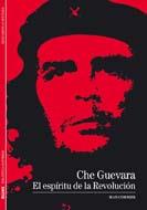 CHE GUEVARA Biblioteca Ilustrada EL ESPIRITU REVOLUCION | 9788480769242 | CORMIER JEAN | Llibres Parcir | Llibreria Parcir | Llibreria online de Manresa | Comprar llibres en català i castellà online