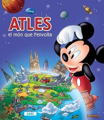 ATLAS DISNEY EL MON QUE T'ENVOLTA | 9788447460779 | Llibres Parcir | Llibreria Parcir | Llibreria online de Manresa | Comprar llibres en català i castellà online