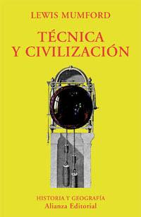 TECNICA Y CIVILIACION | 9788420679174 | MUMFORD | Llibres Parcir | Llibreria Parcir | Llibreria online de Manresa | Comprar llibres en català i castellà online