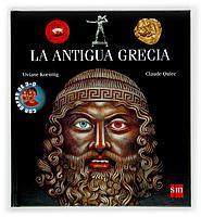 LA ANTIGUA GRECIA | 9788434896604 | KOENING - QUIEC | Llibres Parcir | Llibreria Parcir | Llibreria online de Manresa | Comprar llibres en català i castellà online