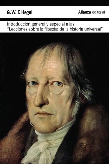 INTRODUCCIÓN GENERAL Y ESPECIAL A LAS  " LECCIONES SOBRE LA FILOSOFÍA DE LA HIST | 9788420676654 | HEGEL, GEORG WILHELM FRIEDRICH | Llibres Parcir | Llibreria Parcir | Llibreria online de Manresa | Comprar llibres en català i castellà online