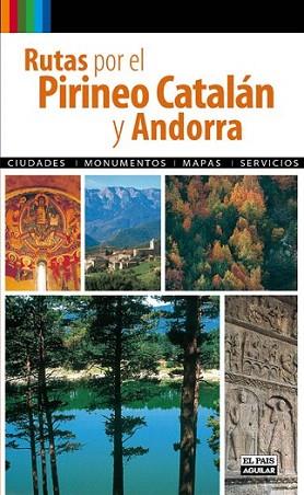 RUTAS POR EL PIRINEO CATALAN Y ANDORRA | 9788403509511 | Llibres Parcir | Llibreria Parcir | Llibreria online de Manresa | Comprar llibres en català i castellà online