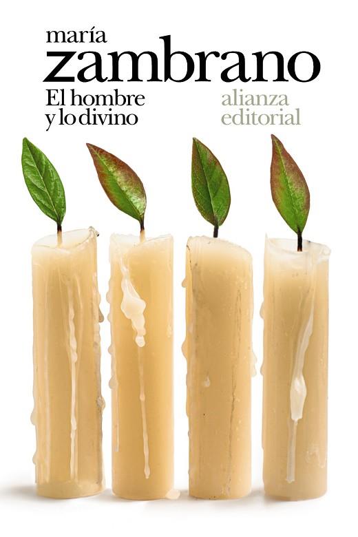 EL HOMBRE Y LO DIVINO | 9788491817611 | ZAMBRANO, MARÍA | Llibres Parcir | Llibreria Parcir | Llibreria online de Manresa | Comprar llibres en català i castellà online