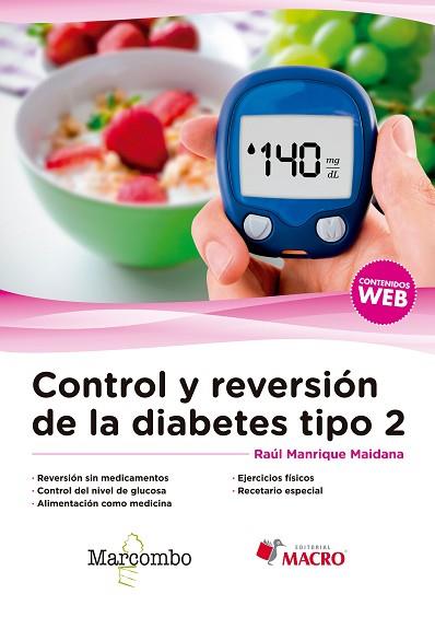 CONTROL Y REVERSIóN DE LA DIABETES TIPO 2 | 9788426725851 | MANRIQUE MAIDANA, RAúL | Llibres Parcir | Llibreria Parcir | Llibreria online de Manresa | Comprar llibres en català i castellà online