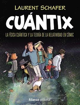 CUÁNTIX [CÓMIC] | 9788491818939 | SCHAFER, LAURENT | Llibres Parcir | Llibreria Parcir | Llibreria online de Manresa | Comprar llibres en català i castellà online