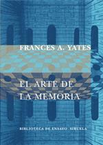 EL ARTE DE LA MEMORIA | 9788478448760 | FRANCESC A YATES | Llibres Parcir | Llibreria Parcir | Llibreria online de Manresa | Comprar llibres en català i castellà online