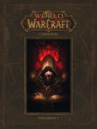 WORLD OF WARCRAFT. CRONICAS 1 | 9788490945445 | VVAA | Llibres Parcir | Llibreria Parcir | Llibreria online de Manresa | Comprar llibres en català i castellà online