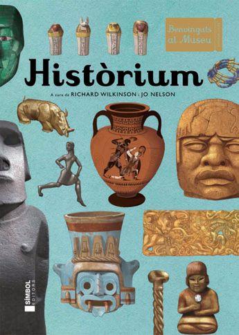 HISTORIUM. BENVINGUTS AL MUSEU | 9788415315230 | NELSON, JO | Llibres Parcir | Llibreria Parcir | Llibreria online de Manresa | Comprar llibres en català i castellà online