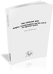 THE CATALAN MAS. ORIGINS,TRANSFORMATIONS AND THE END OF AN AGRARIAN SYSTEM | 9788499842899 | CONGOST, ROSA (ED.) | Llibres Parcir | Llibreria Parcir | Llibreria online de Manresa | Comprar llibres en català i castellà online