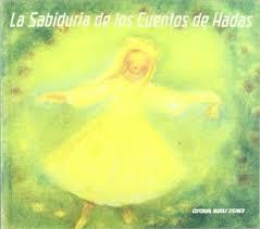 LA SABIDURÍA DE LOS CUENTOS DE HADAS | 9788489197343 | STEINER, RUDOLF/GRAHL, URSULA/LENZ, F. | Llibres Parcir | Llibreria Parcir | Llibreria online de Manresa | Comprar llibres en català i castellà online