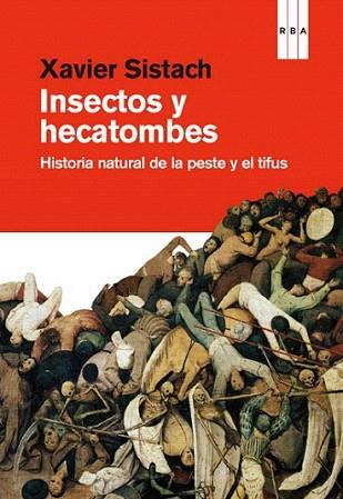 Insectos y hecatombes | 9788490063224 | SISTACH , XAVIER | Llibres Parcir | Llibreria Parcir | Llibreria online de Manresa | Comprar llibres en català i castellà online