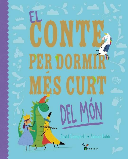 EL CONTE PER DORMIR MÉS CURT DEL MÓN | 9788413493725 | CAMPBELL, DAVID | Llibres Parcir | Llibreria Parcir | Llibreria online de Manresa | Comprar llibres en català i castellà online