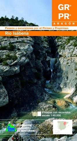 PASEOS Y EXCURSIONES POR EL RÍO ISÁBENA | 9788483211731 | R. YUSTE Y OTROS | Llibres Parcir | Llibreria Parcir | Llibreria online de Manresa | Comprar llibres en català i castellà online