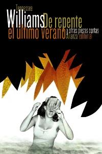 De repente el último verano | 9788420609089 | Williams, Tennessee | Llibres Parcir | Llibreria Parcir | Llibreria online de Manresa | Comprar llibres en català i castellà online