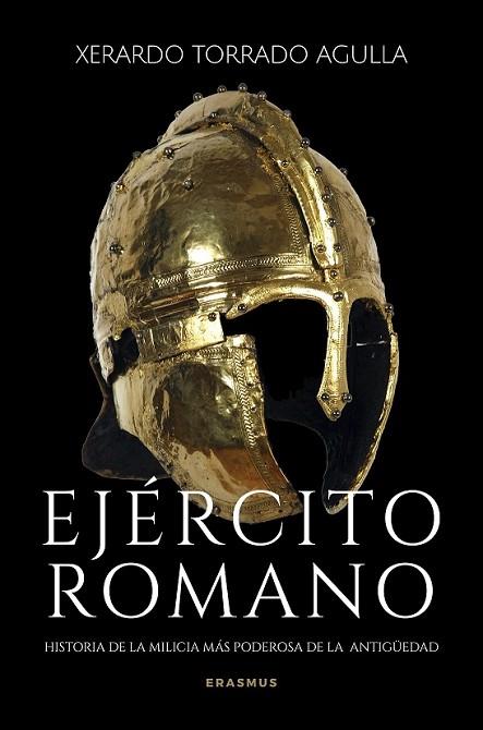 EJÉRCITO ROMANO | 9788410199491 | TORRADO AGULLA, XERARDO | Llibres Parcir | Librería Parcir | Librería online de Manresa | Comprar libros en catalán y castellano online