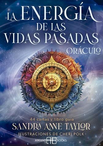 LA ENERGÍA DE LAS VIDAS PASADAS. ORÁCULO | 9788419510488 | TAYLOR, SANDRA ANNE/POLK, CHERI | Llibres Parcir | Llibreria Parcir | Llibreria online de Manresa | Comprar llibres en català i castellà online