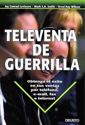 TELEVENTA DE GUERRILLA | 9788423422791 | LEVINSON | Llibres Parcir | Llibreria Parcir | Llibreria online de Manresa | Comprar llibres en català i castellà online