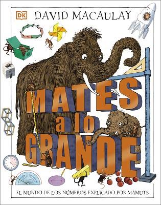 MATES A LO GRANDE | 9780241582831 | MACAULAY, DAVID | Llibres Parcir | Llibreria Parcir | Llibreria online de Manresa | Comprar llibres en català i castellà online