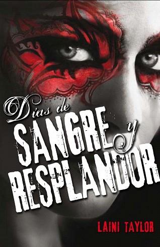 DÍAS DE SANGRE Y RESPLANDOR. (HIJA DE HUMO Y HUESO 2) | 9788420413969 | TAYLOR, LAINI | Llibres Parcir | Llibreria Parcir | Llibreria online de Manresa | Comprar llibres en català i castellà online