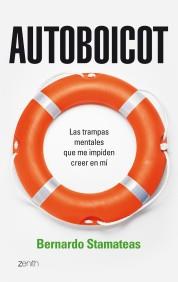 AUTOBOICOT trampas mentales que me impiden creer en mi | 9788408080381 | BERNARDO STAMATEAS | Llibres Parcir | Llibreria Parcir | Llibreria online de Manresa | Comprar llibres en català i castellà online