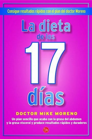 La dieta de los 17 días (bolsillo) | 9788466326179 | Moreno, Mike | Llibres Parcir | Llibreria Parcir | Llibreria online de Manresa | Comprar llibres en català i castellà online