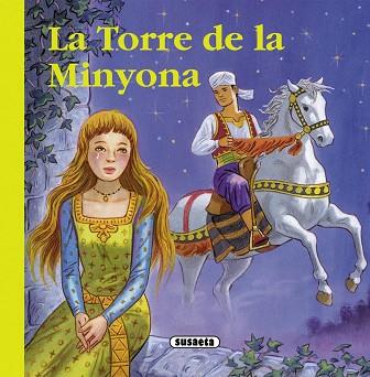 LA TORRE DE LA MINYONA | 9788467719550 | SUSAETA, EQUIP | Llibres Parcir | Llibreria Parcir | Llibreria online de Manresa | Comprar llibres en català i castellà online