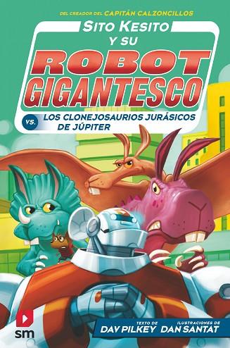 SITO KESITO CONTRA LOS CLONEJOSAURIOS JURÁSICOS DE JÚPITER | 9788413183541 | PILKEY, DAV | Llibres Parcir | Llibreria Parcir | Llibreria online de Manresa | Comprar llibres en català i castellà online